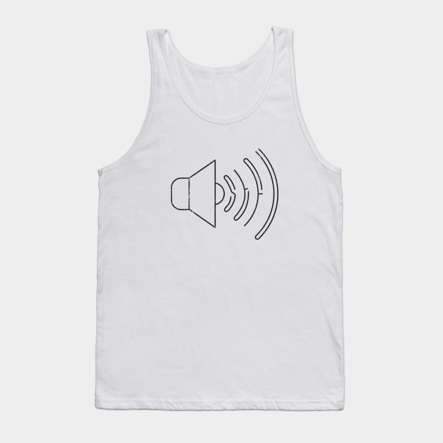 Loud And Clear Tank Top by shadyjibes